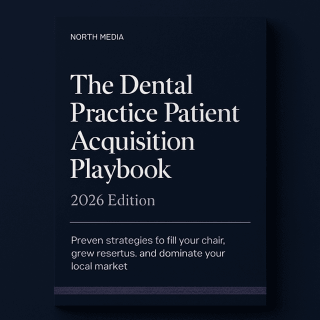 The Dental Practice Patient Acquisition Playbook cover
