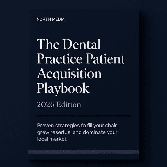 The Dental Practice Patient Acquisition Playbook cover