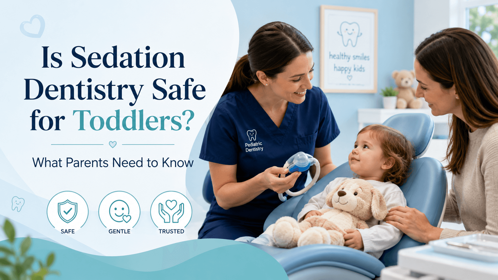 Sedation Used for Toddlers