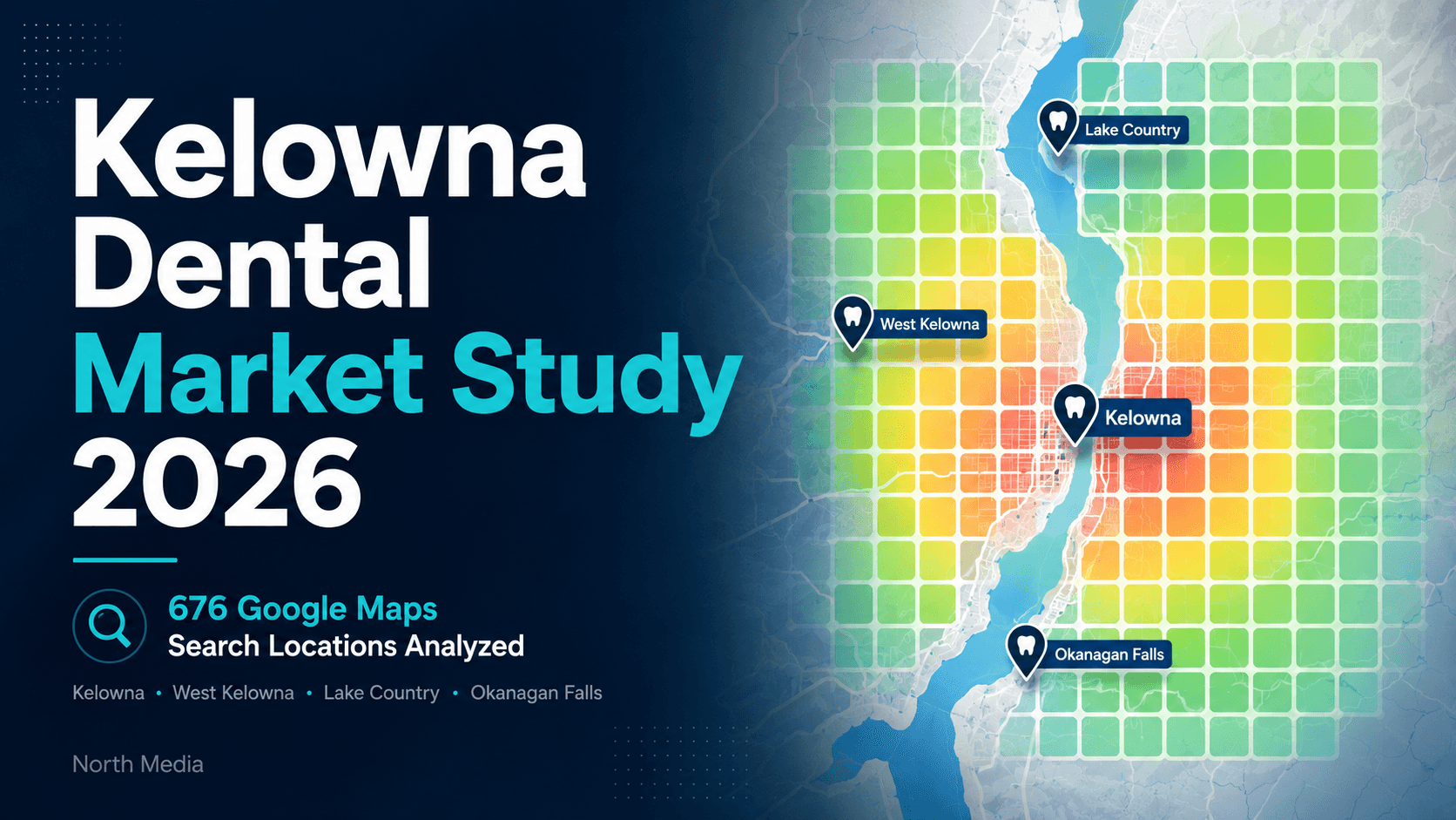 Kelowna Dental Market Study
